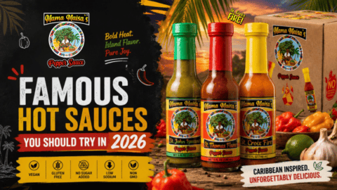 Famous Hot Sauces featuring Scotch bonnet St. Croix Fire